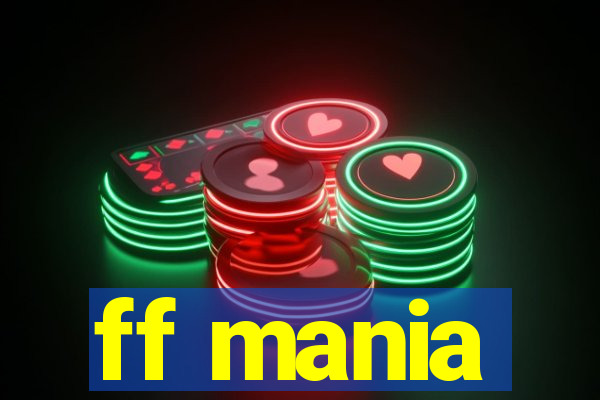 ff mania